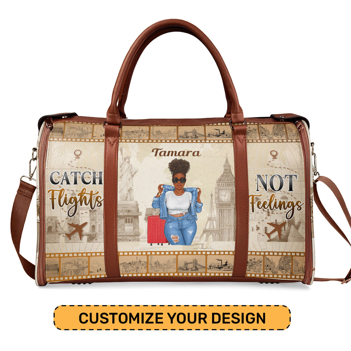 Catch Flights Not Feelings - Personalized Leather Duffle Bag SBDBHA33