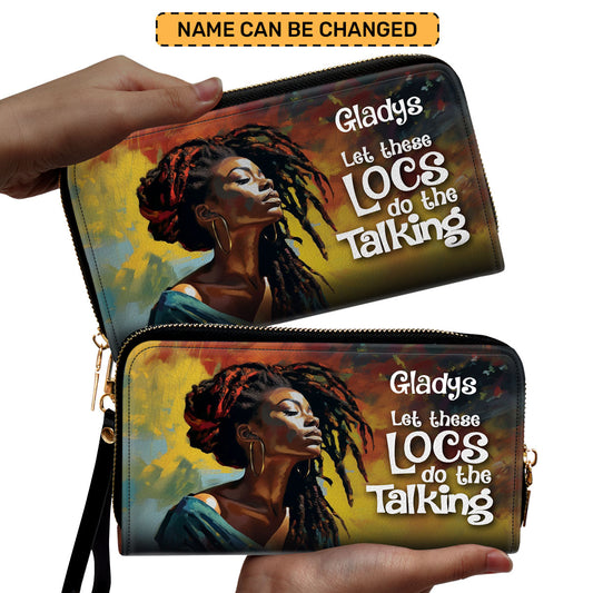Let These Locs Do The Talking - Personalized Leather Clutch Purse STB07