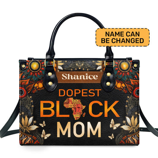 Dopest Black Mom - Personalized Leather Handbag MB64A