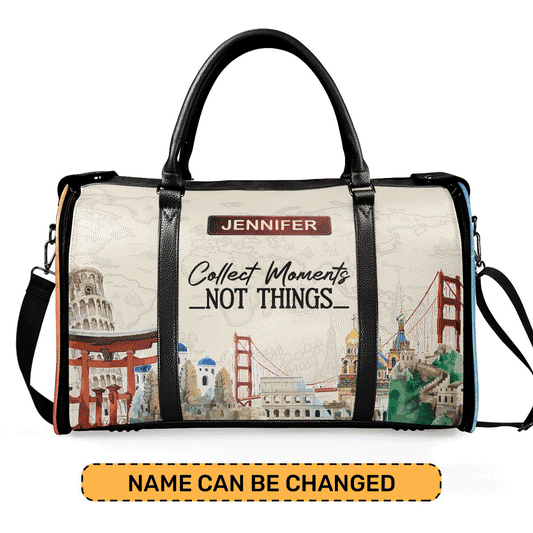 Collect Moments Not Things - Personalized Leather Duffle Bag SBDBT75