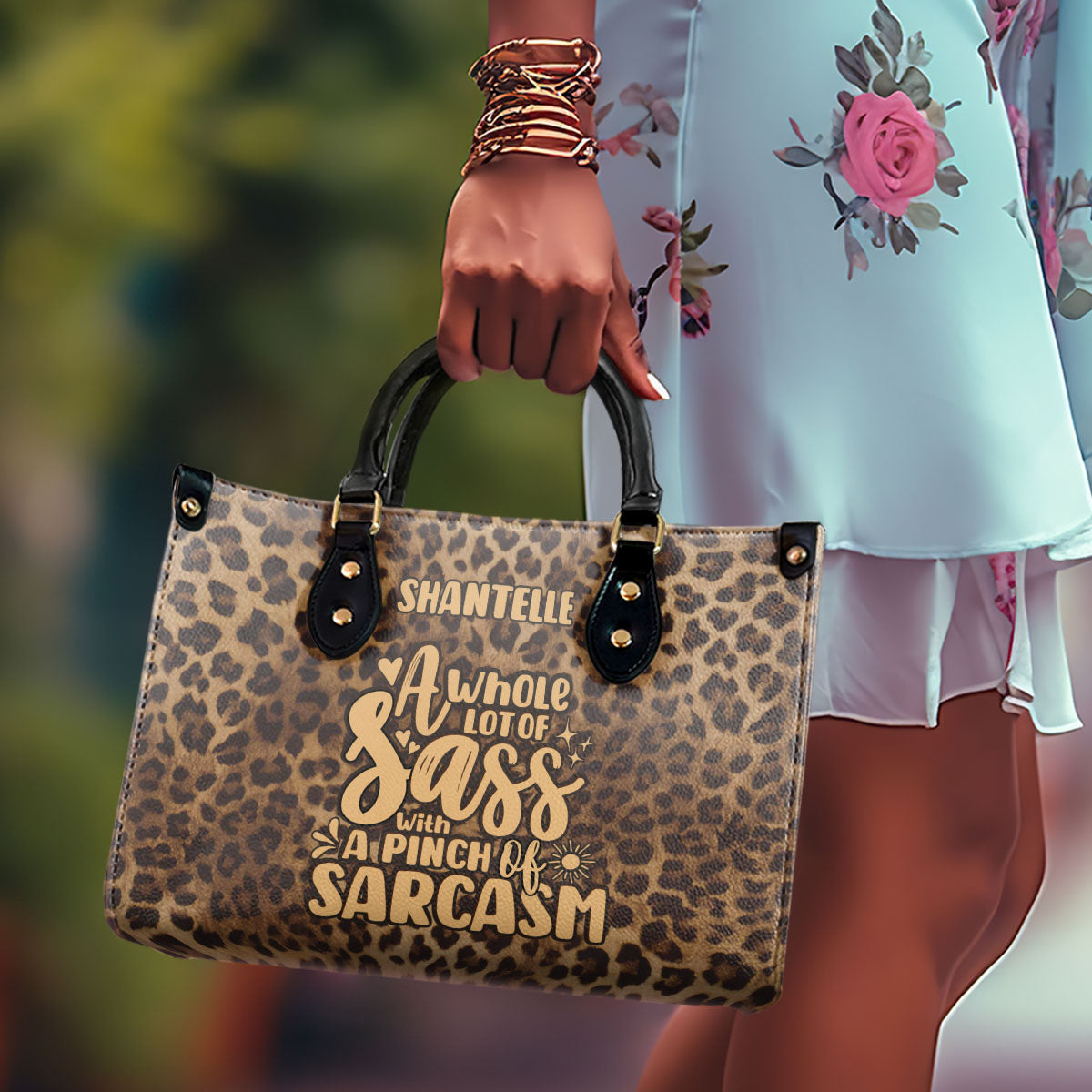 A Whole Lot Of Sass With A Pinch Of Sarcasm - Personalized Leather Handbag STB202