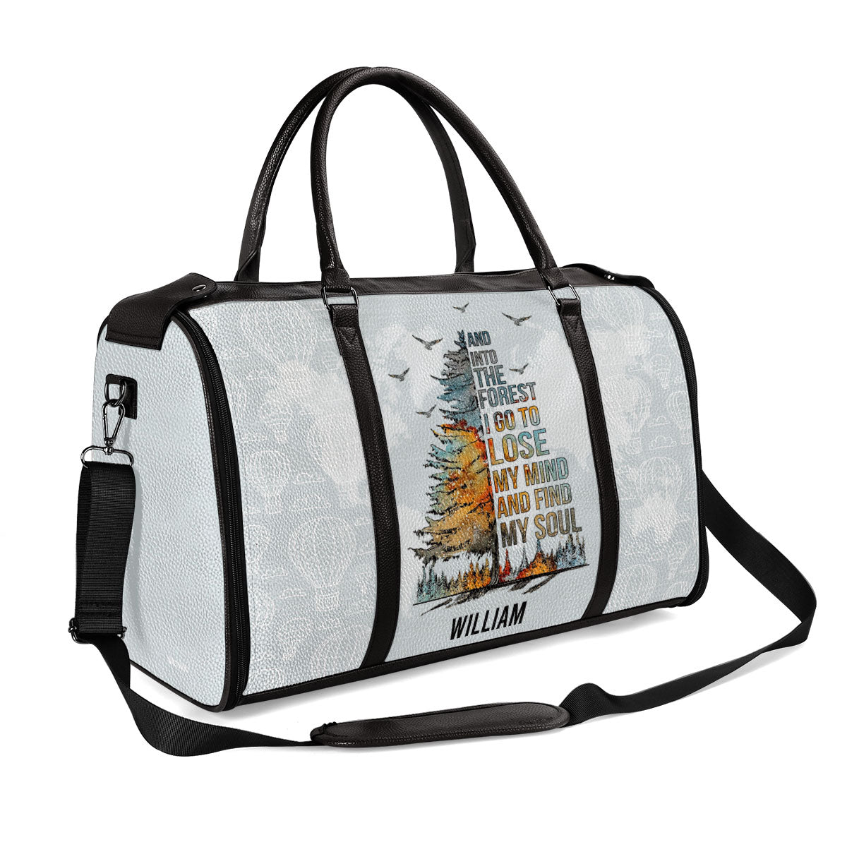 And Into The Forest I Go - Personalized Leather Duffle Bag SBDBHN22