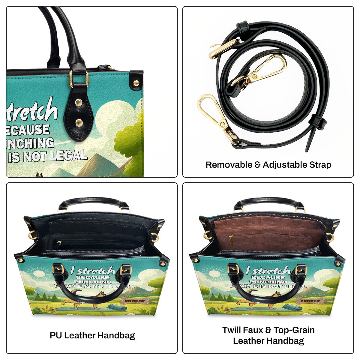 I Stretch Because Punching People Is Not Legal - Personalized Leather Hand Bag SBLHBT69