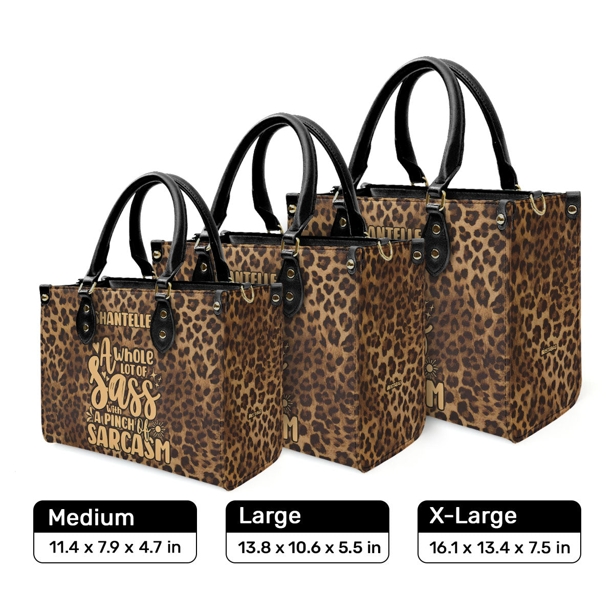 A Whole Lot Of Sass With A Pinch Of Sarcasm - Personalized Leather Handbag STB202
