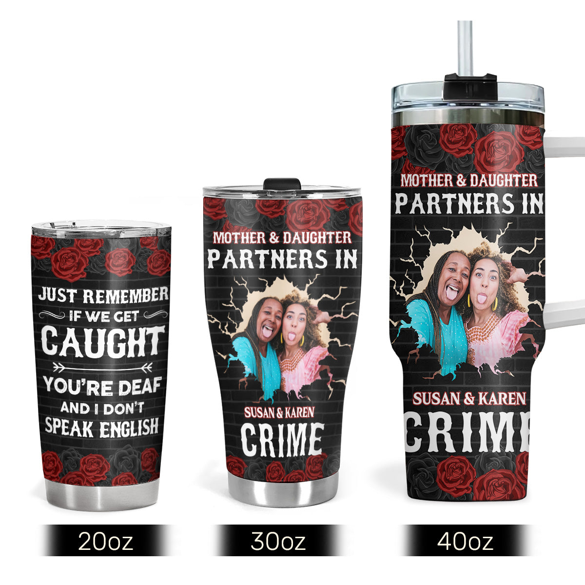 Mom And Daughters Partners In Crime - Personalized Stainless Steel Tumbler