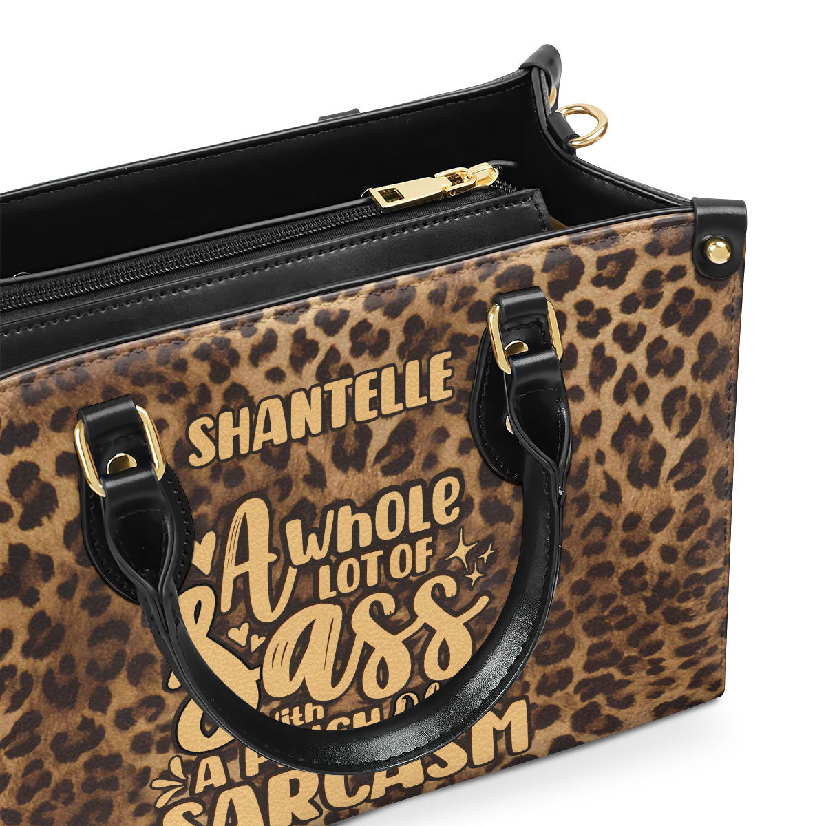 A Whole Lot Of Sass With A Pinch Of Sarcasm - Personalized Leather Handbag STB202