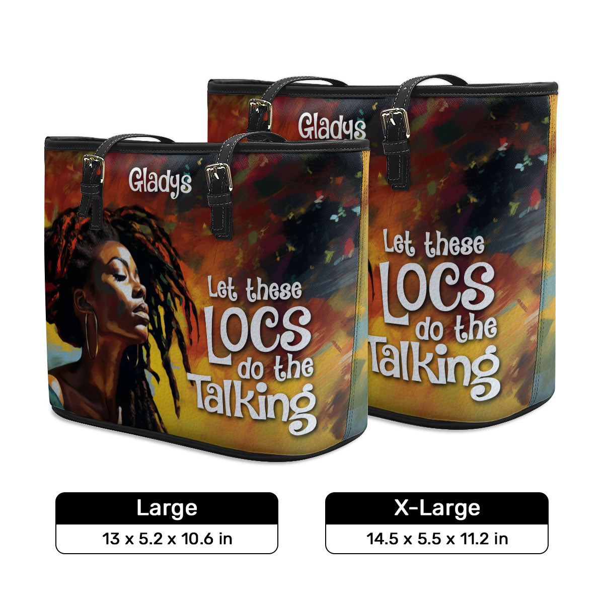 Let These Locs Do The Talking - Personalized Leather Totebag STB07