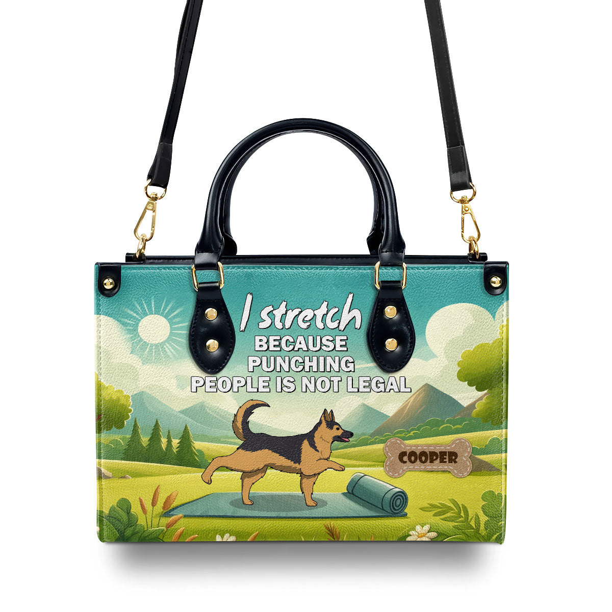 I Stretch Because Punching People Is Not Legal - Personalized Leather Hand Bag SBLHBT69
