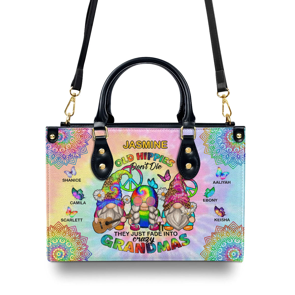 Old Hippies Don't Die They Just Fade Into Crazy Grandmas - Personalized Leather Handbag SBT39