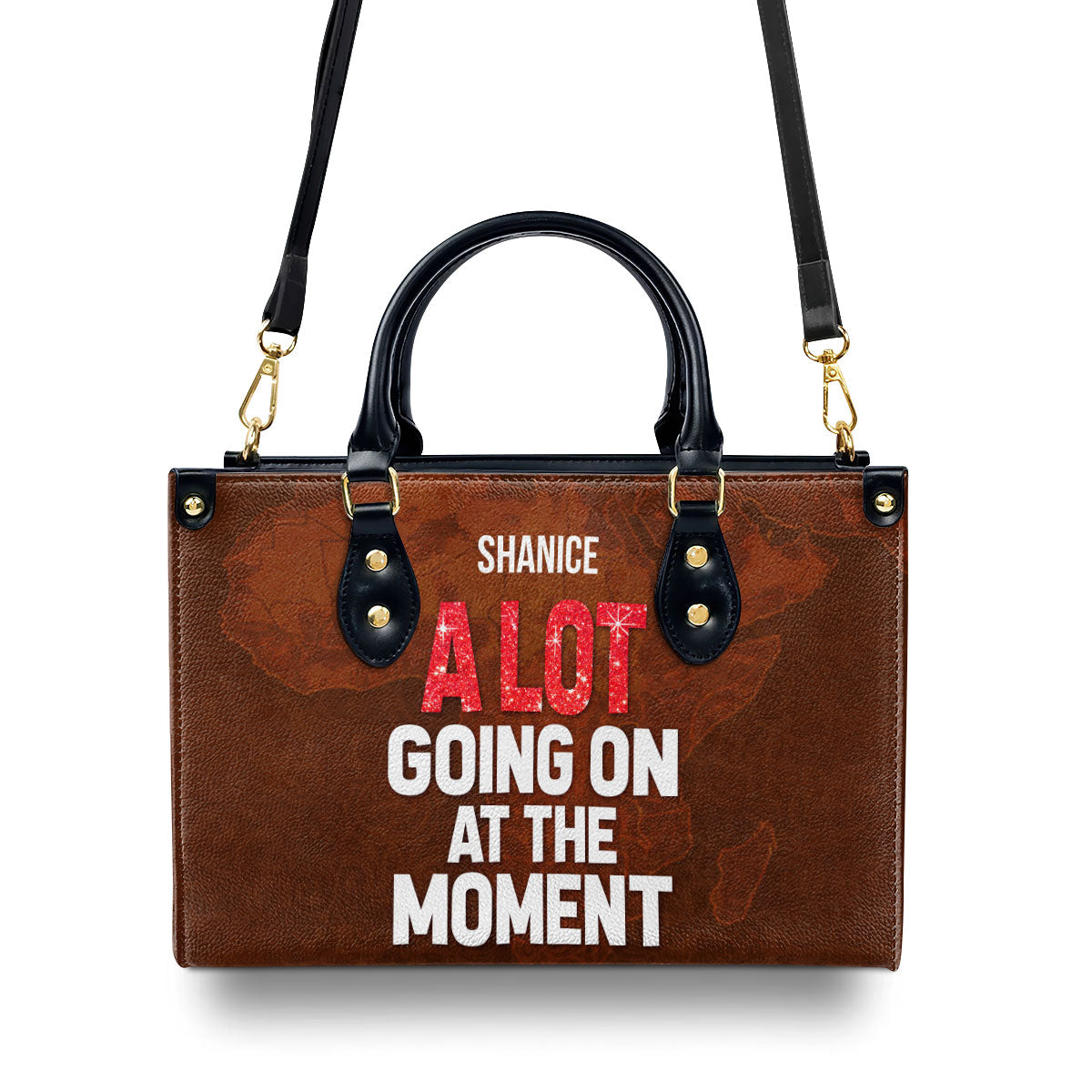 A Lot Going On At The Moment - Personalized Leather Handbag STB194B