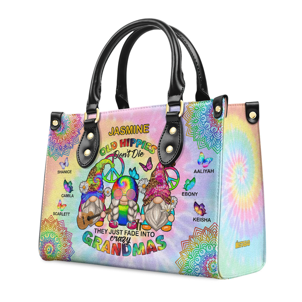 Old Hippies Don't Die They Just Fade Into Crazy Grandmas - Personalized Leather Handbag SBT39