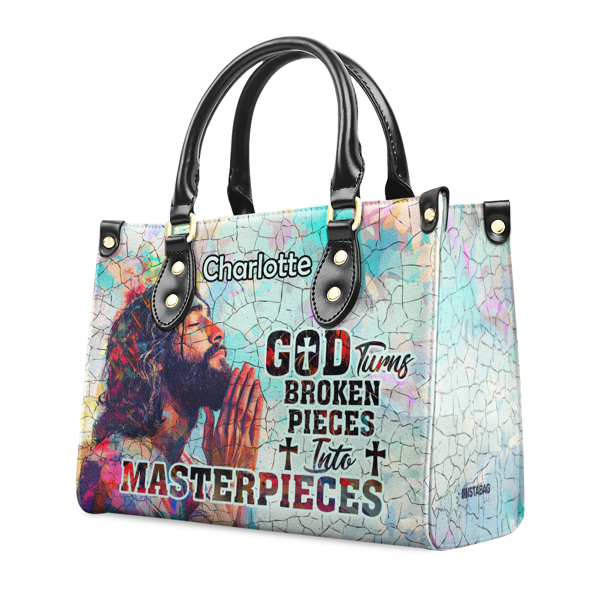 God Turns Broken Pieces Into Masterpieces - Personalized Leather Handbag SBLHBLM2743TA