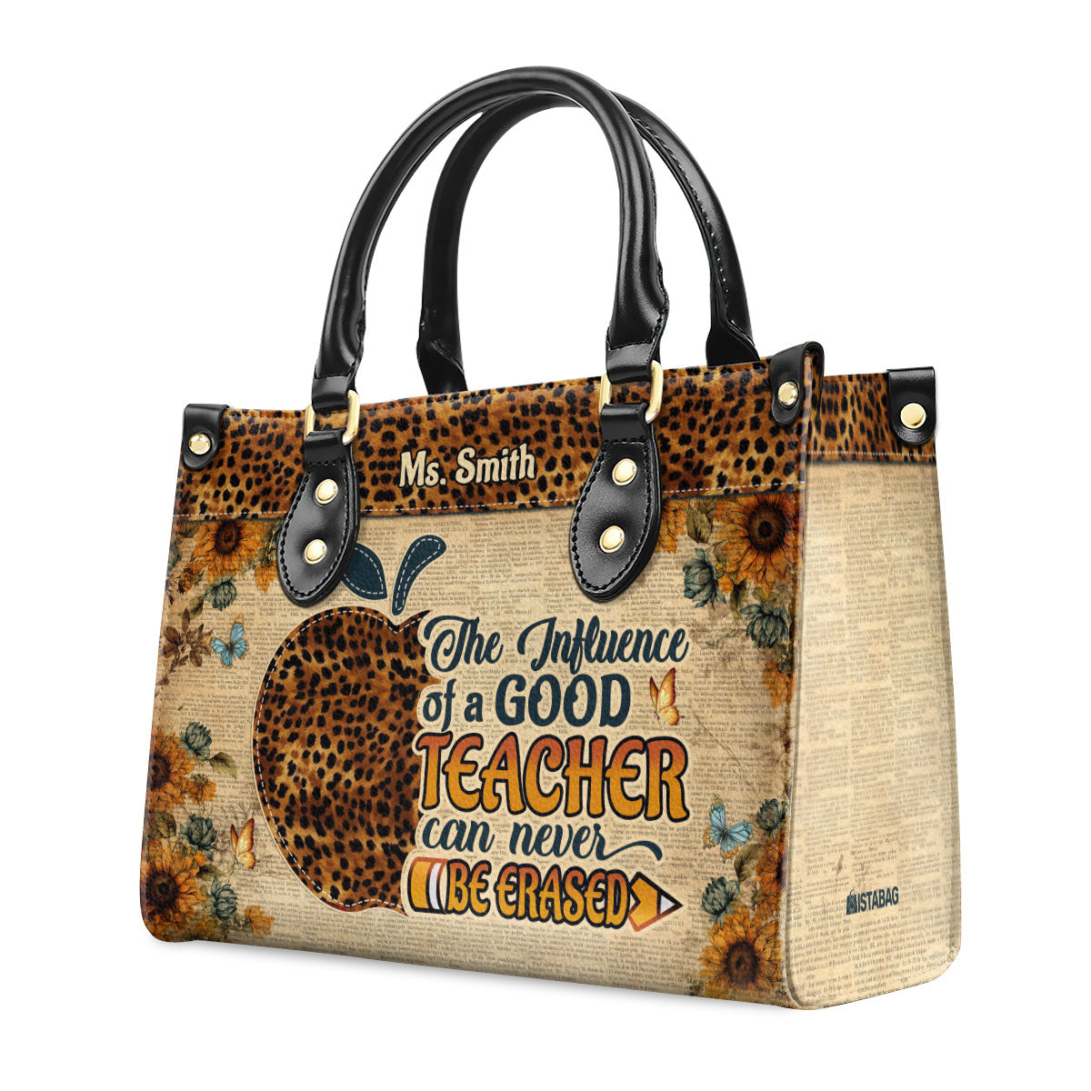 The Influence Of A Good Teacher Can Never Be Erased - Personalized Leather Handbag SBLHBLM949TA