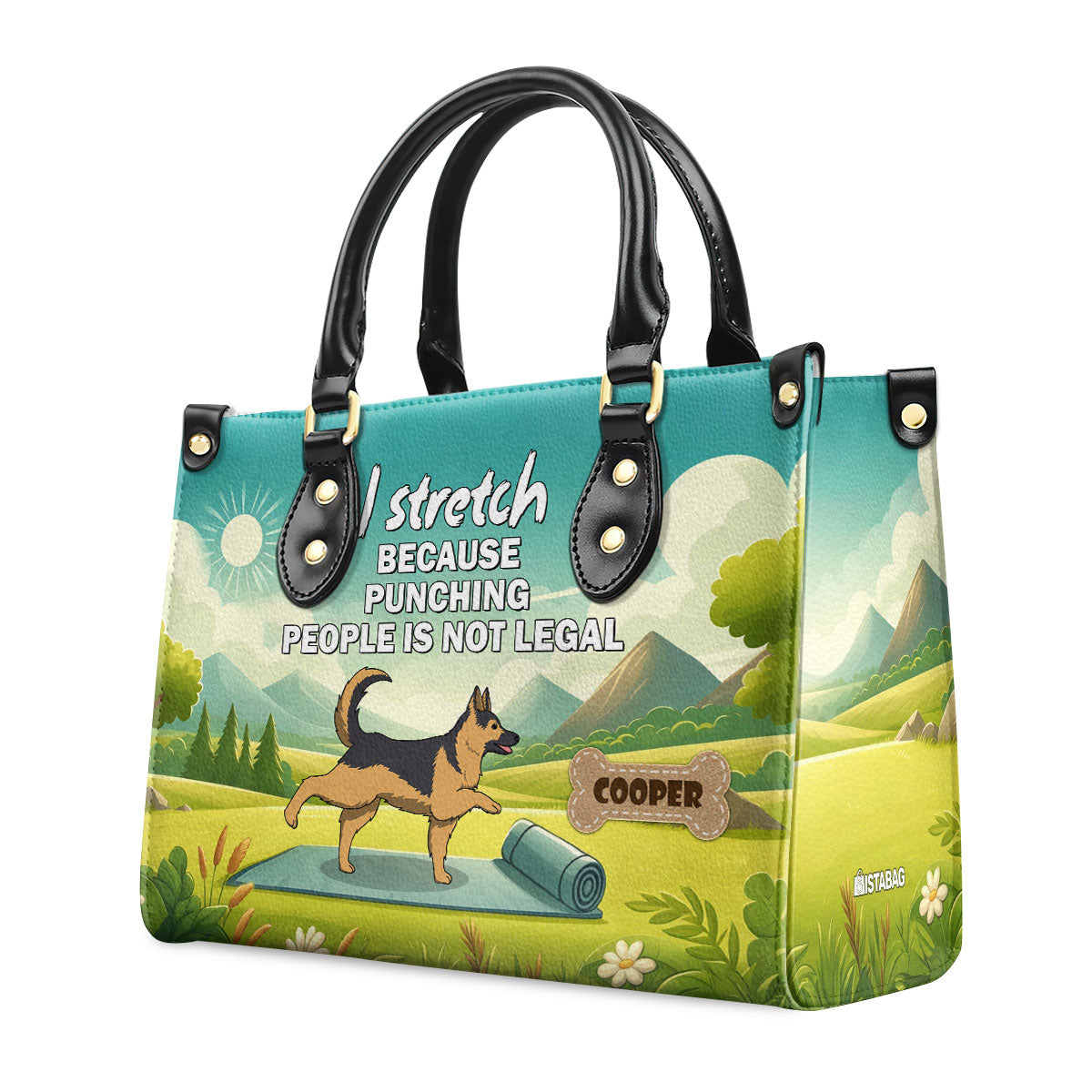 I Stretch Because Punching People Is Not Legal - Personalized Leather Hand Bag SBLHBT69