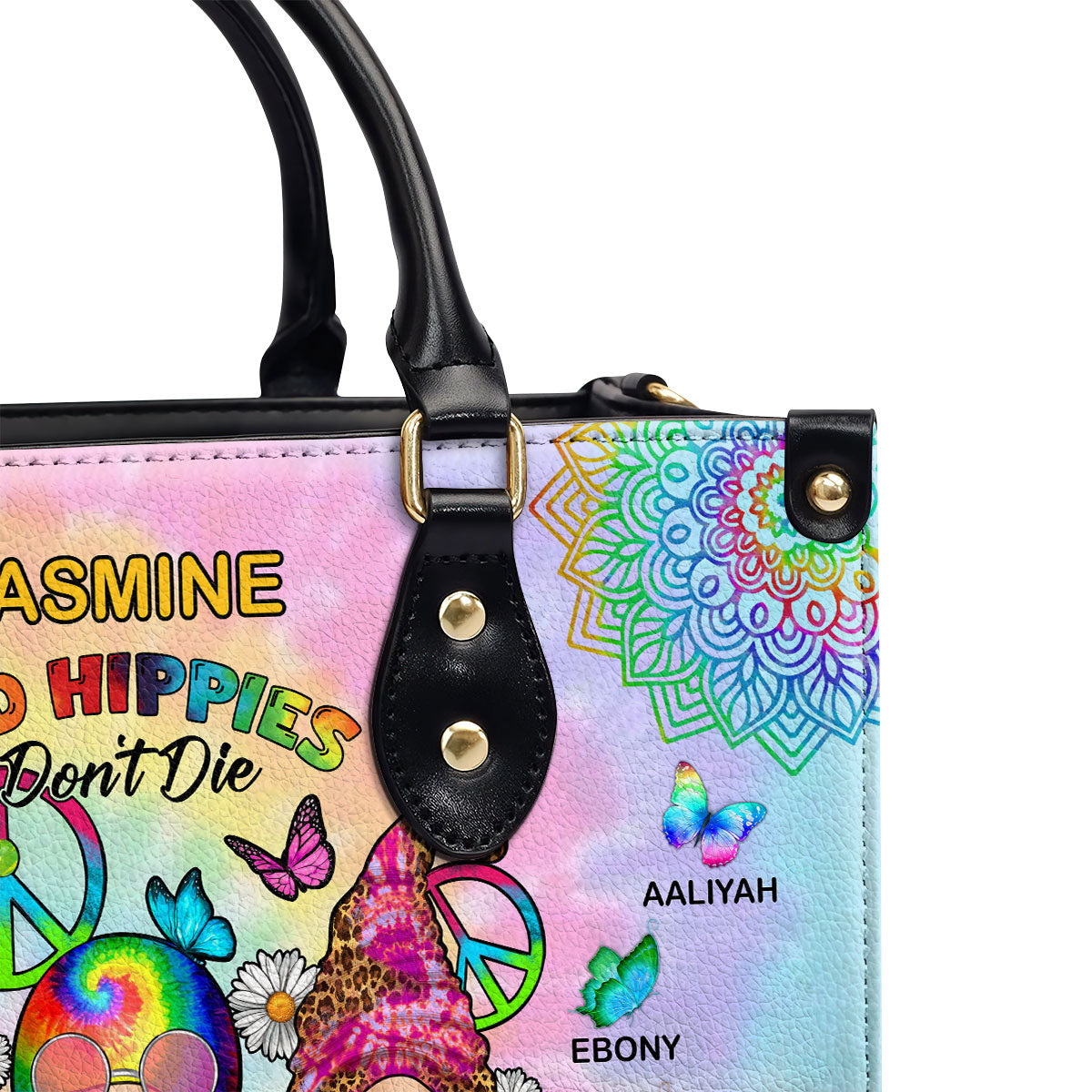 Old Hippies Don't Die They Just Fade Into Crazy Grandmas - Personalized Leather Handbag SBT39