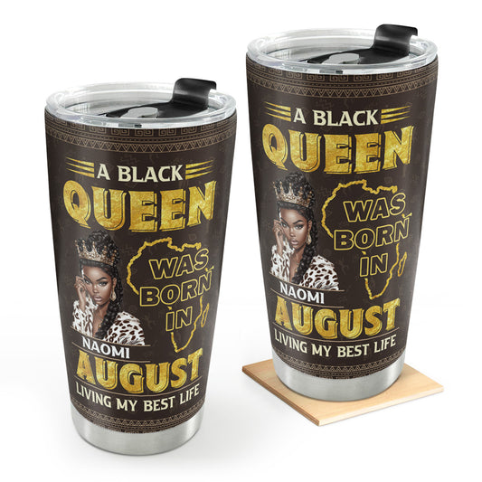 A Black Queen Living My Best Life - Personalized Stainless Steel Tumbler