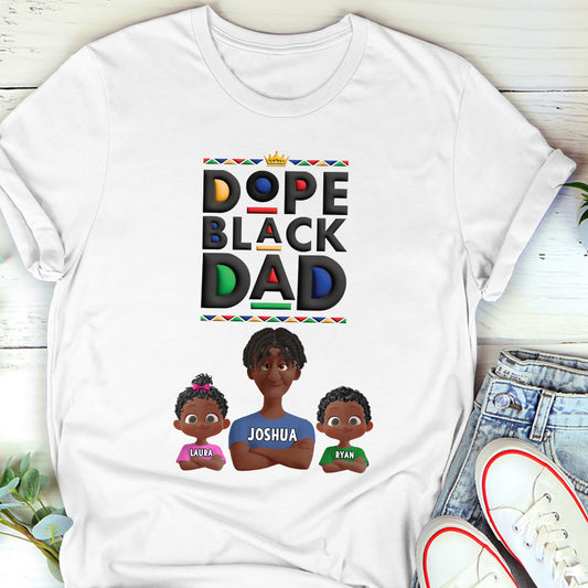Dope Black Dad - Personalized 2D Unisex T-shirt