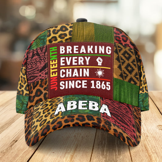 Juneteenth Breaking Every Chain - Personalized Classic Cap