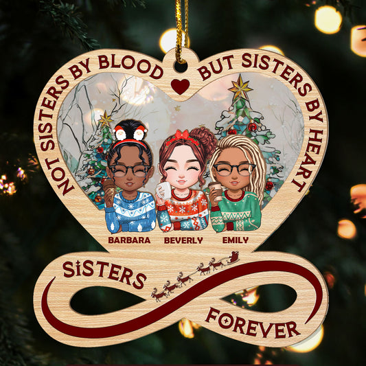 Not Sisters By Blood But Sisters By Heart - Personalized Suncatcher Ornament