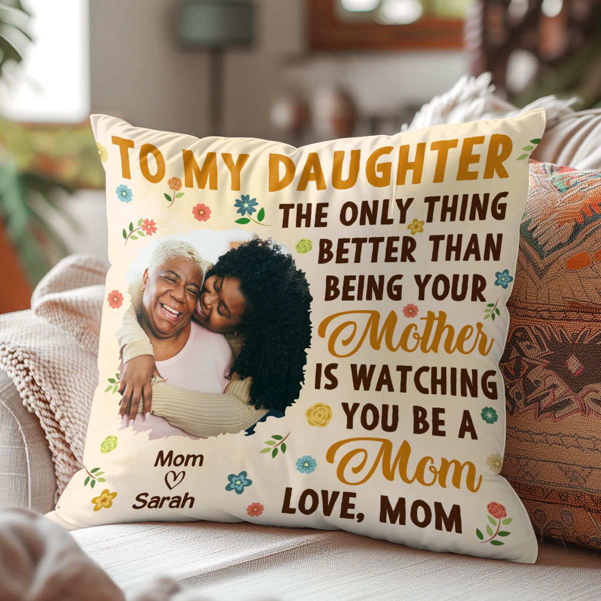 Watching You Be A Mom - Personalized Pillow