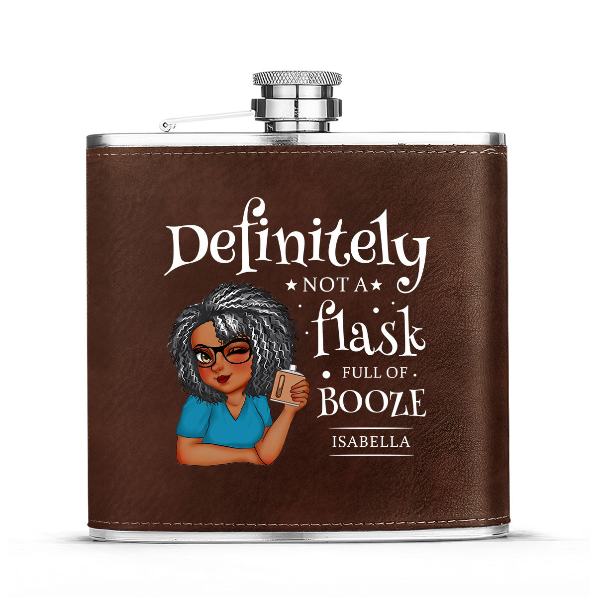 Definitely Not A Flask Full Of Booze - Personalized Leather Flask SBLFLALL2511L