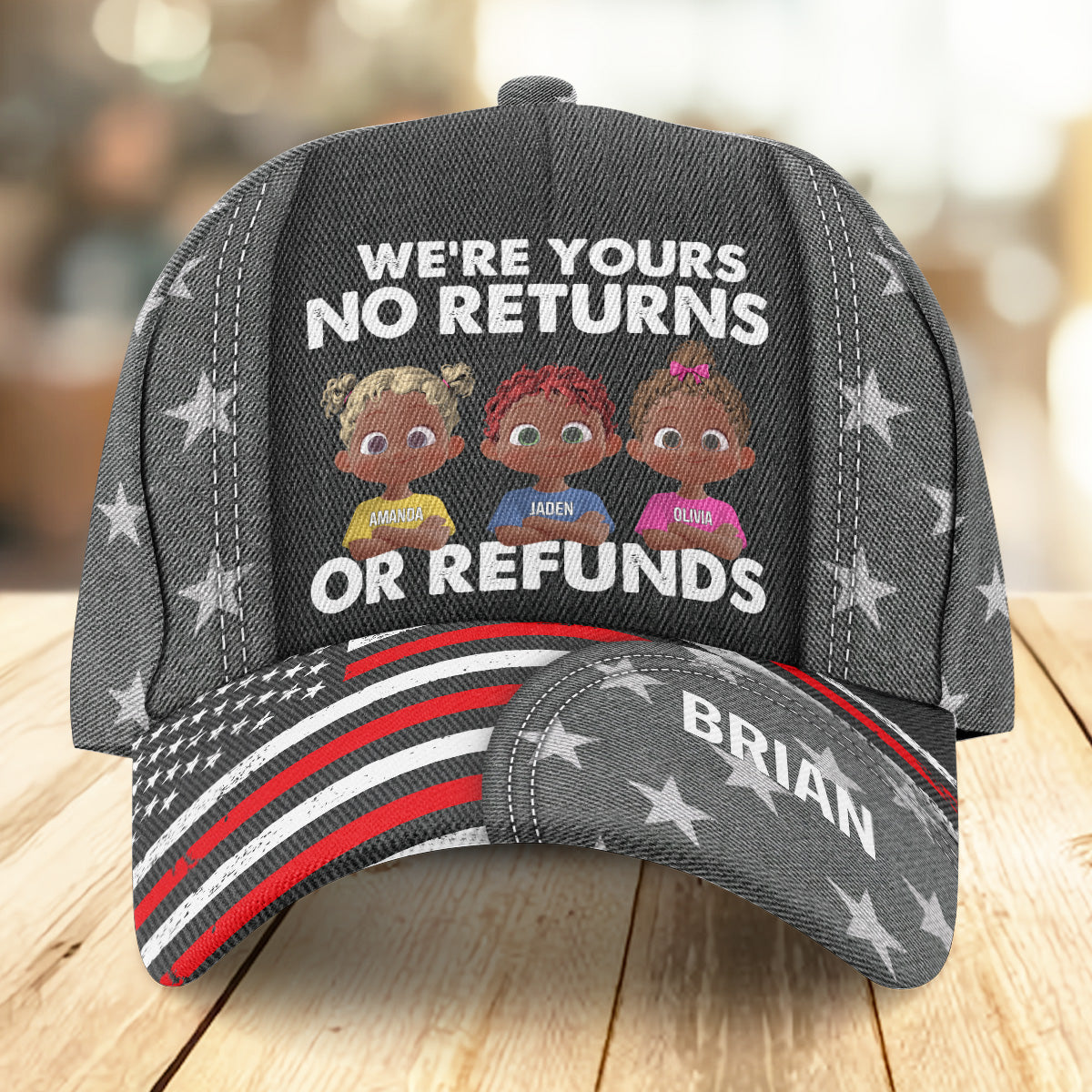 We're Yours No Returns Or Refunds - Personalized Classic Cap