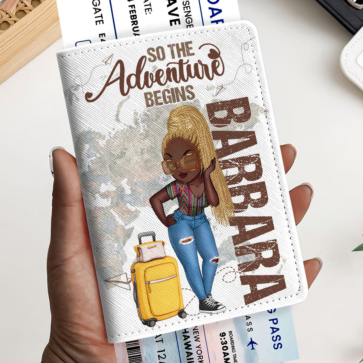 So The Adventure Begins - Personalized Passport Cover