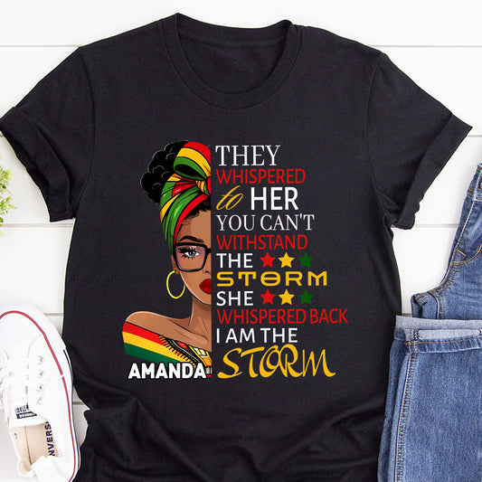 I Am The Storm - Personalized 2D Unisex T-shirt