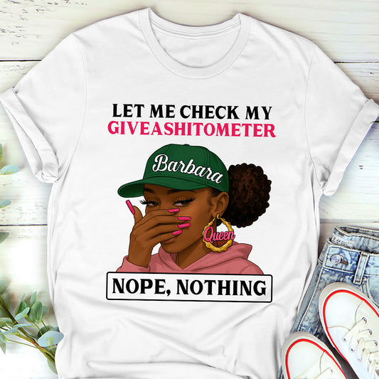 Let Me Check My Giveashitometer - Personalized 2D Unisex T-shirt