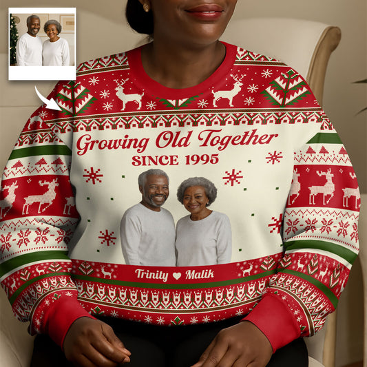 Growing Old Together - Personalized 3D Sweatshirt