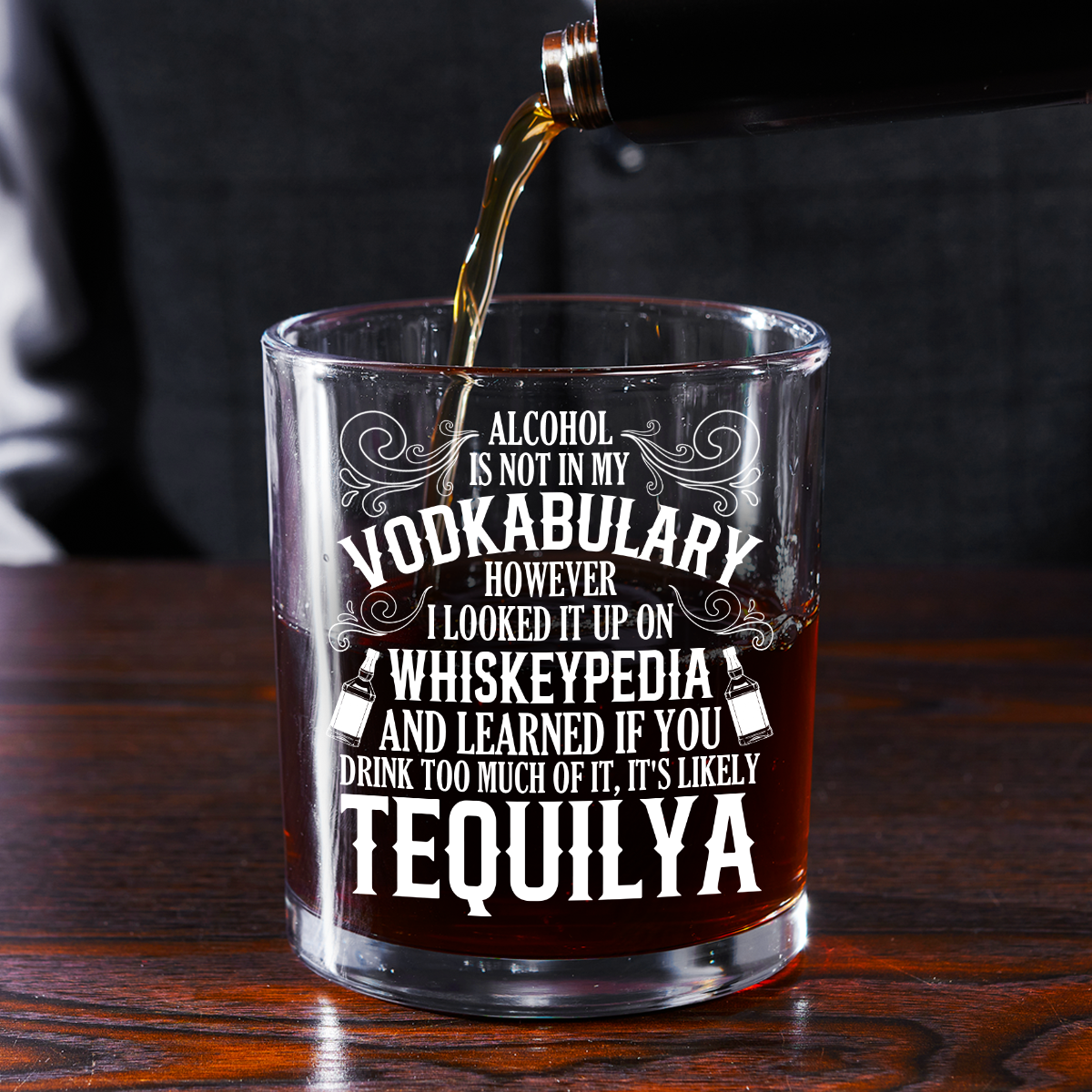 It's Likely Tequilya - Round Whiskey Glass