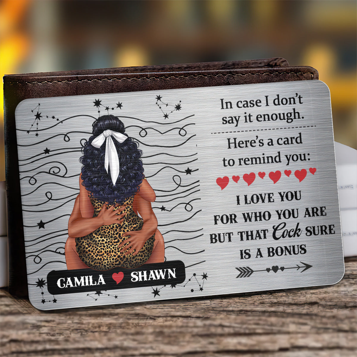 I Love You For Who You Are - Personalized Aluminum Wallet Card