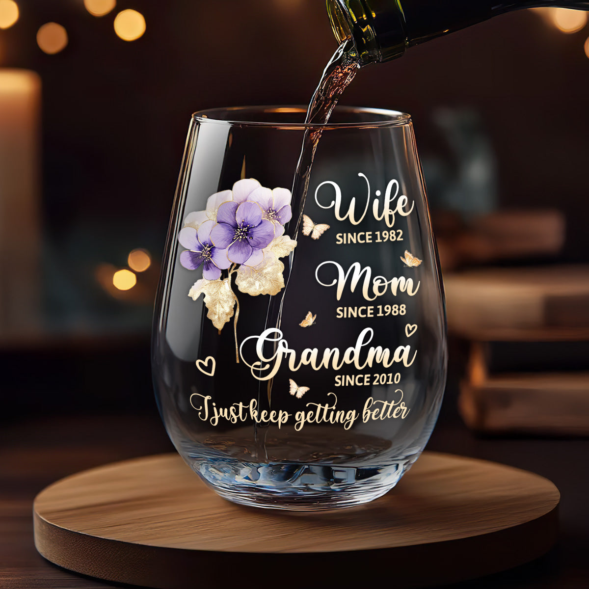 I Just Keep Getting Better - Personalized Stemless Wine Glass