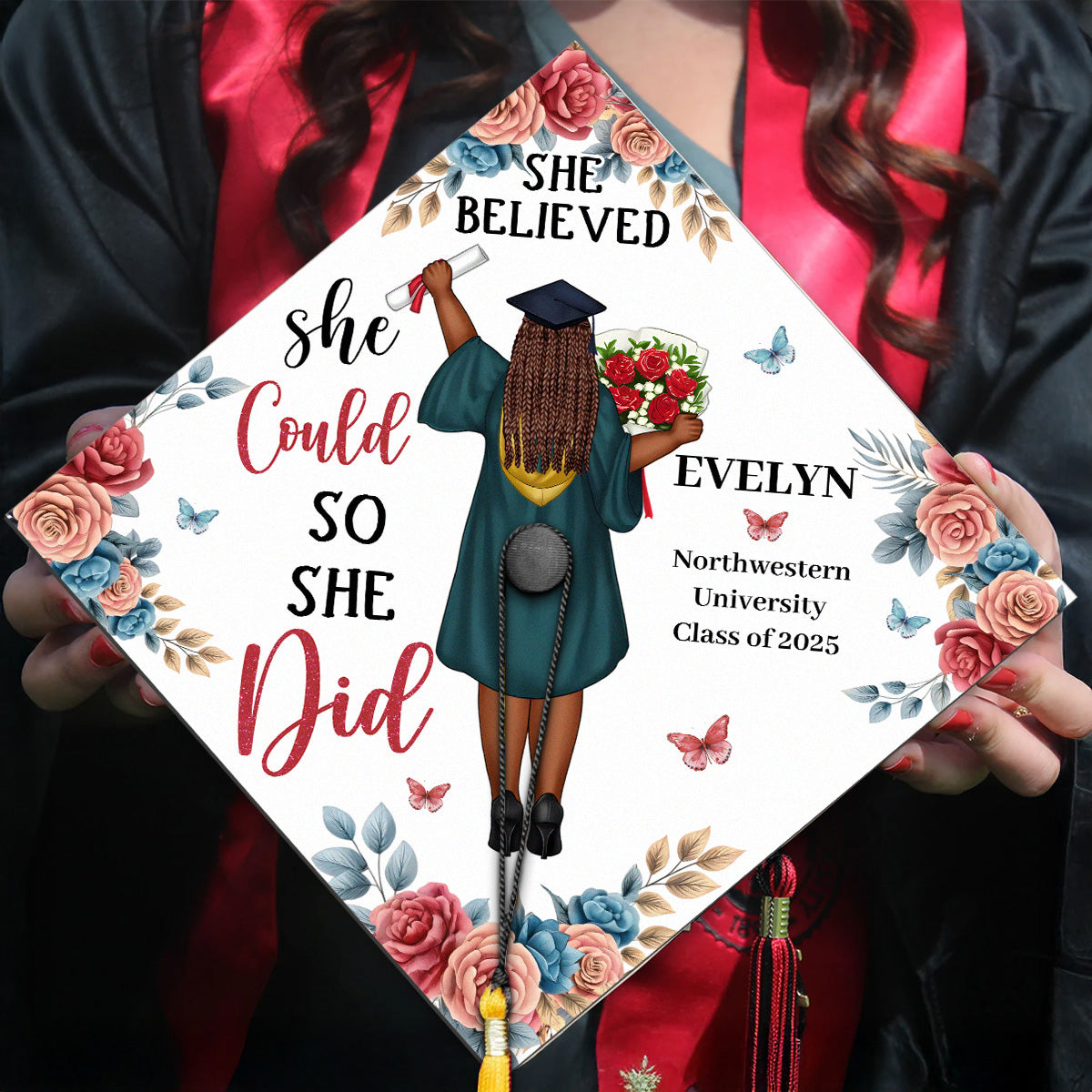 She Believed She Could So She Did - Personalized Graduation Cap Topper