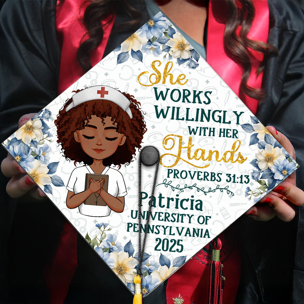 She Works Willingly With Her Hands - Personalized Graduation Cap Topper