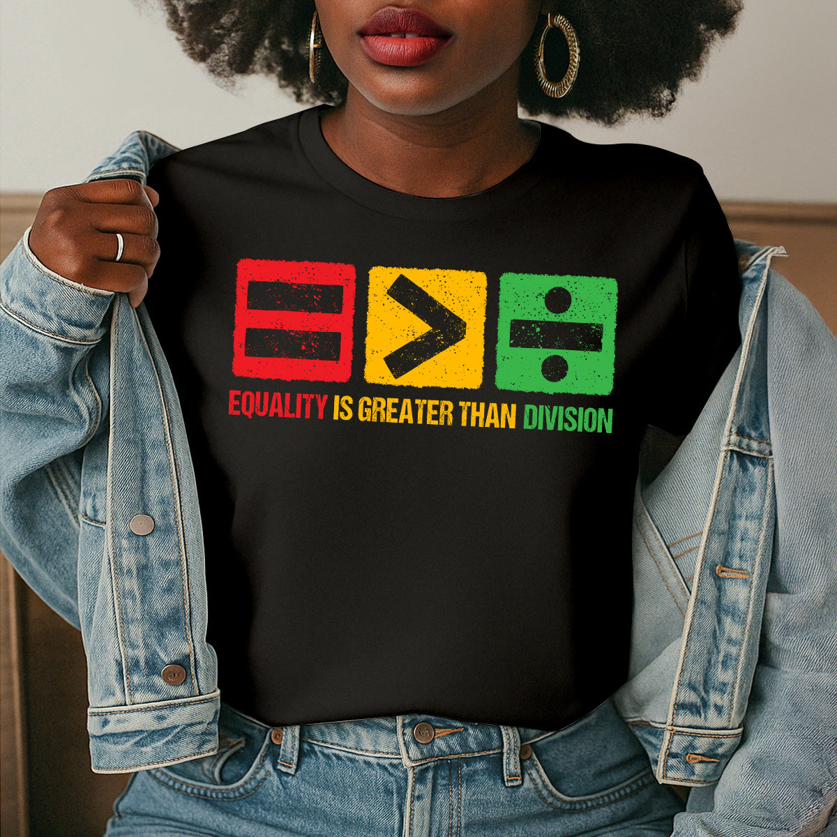 Equality is Greater Than Division - Personalized Unisex T-shirt