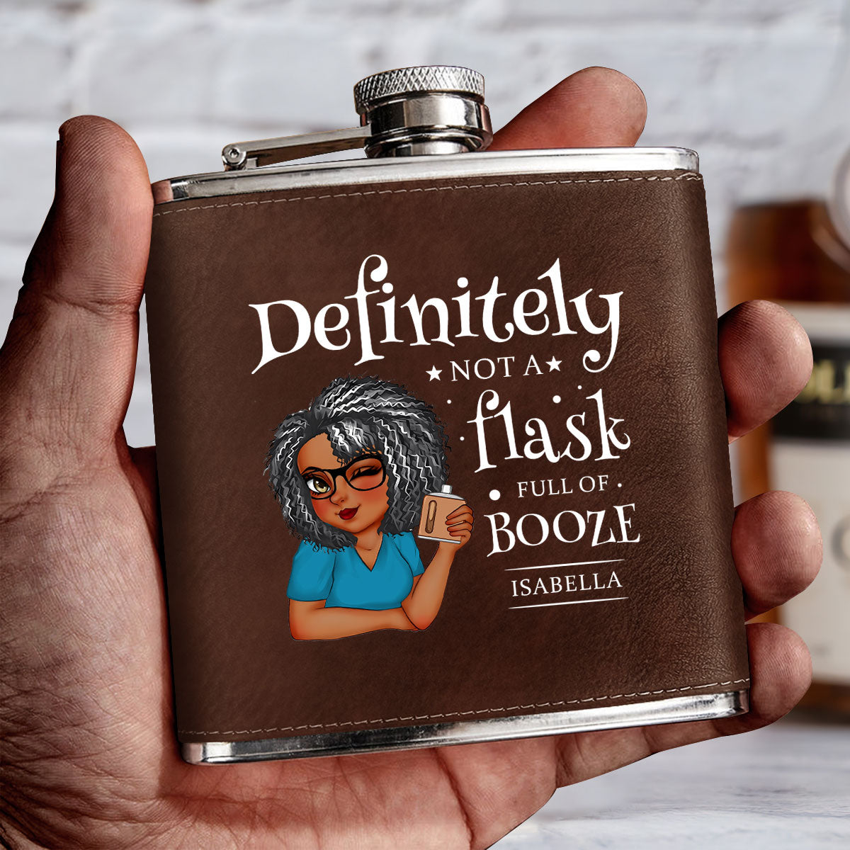 Definitely Not A Flask Full Of Booze - Personalized Leather Flask SBLFLALL2511L
