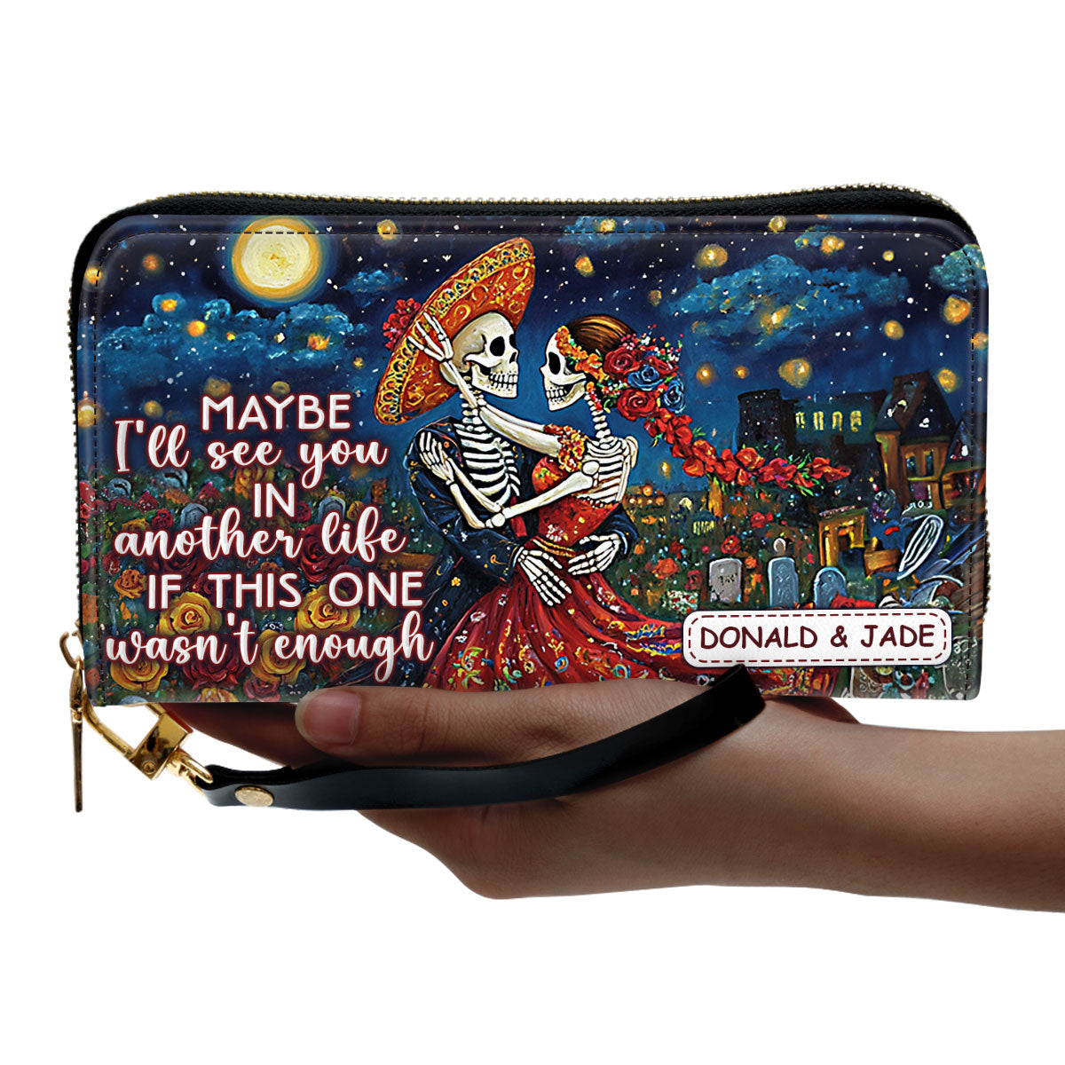 Maybe I Will See You In Another Life If This One Was Not Enough - Personalized Leather Clutch Purse SBCPLN2635M