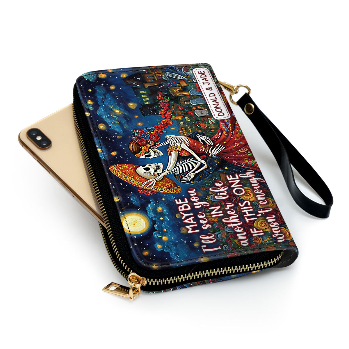 Maybe I Will See You In Another Life If This One Was Not Enough - Personalized Leather Clutch Purse SBCPLN2635M