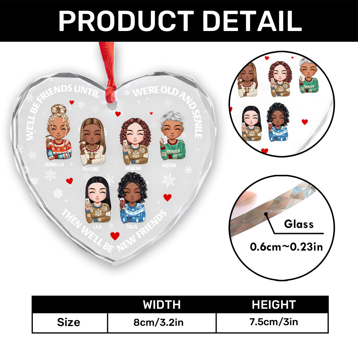 We Will Be Friends Until We Are Old And Senile - Personalized Heart Shaped Glass Ornament