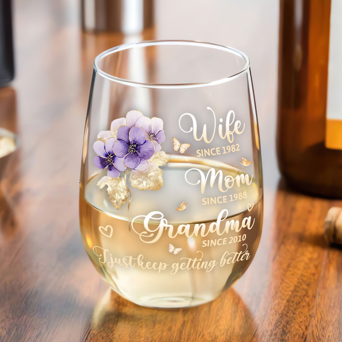 I Just Keep Getting Better - Personalized Stemless Wine Glass