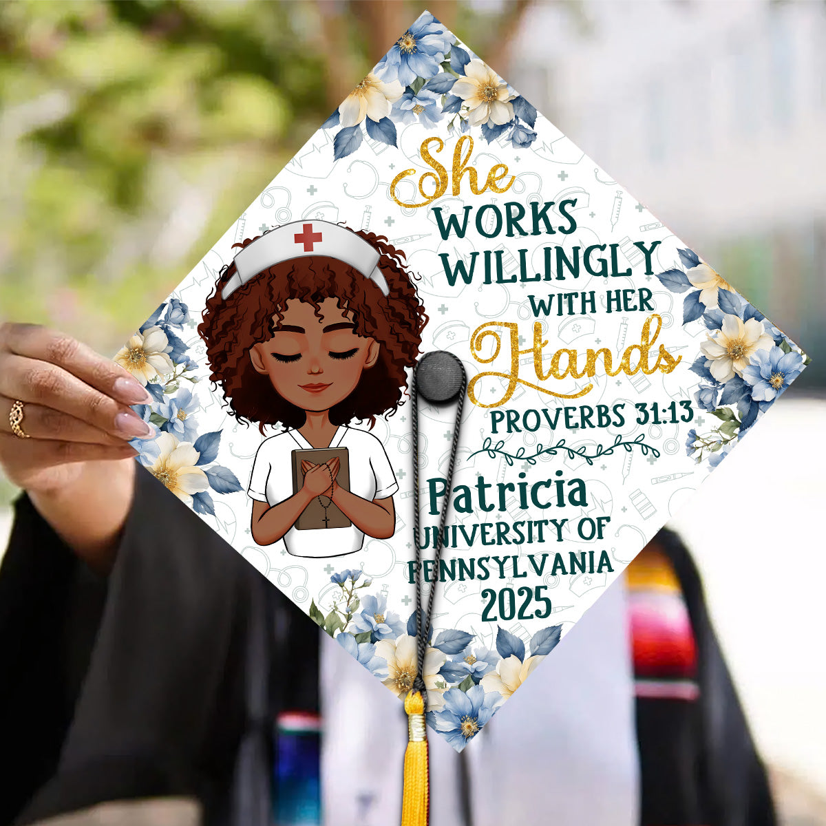 She Works Willingly With Her Hands - Personalized Graduation Cap Topper