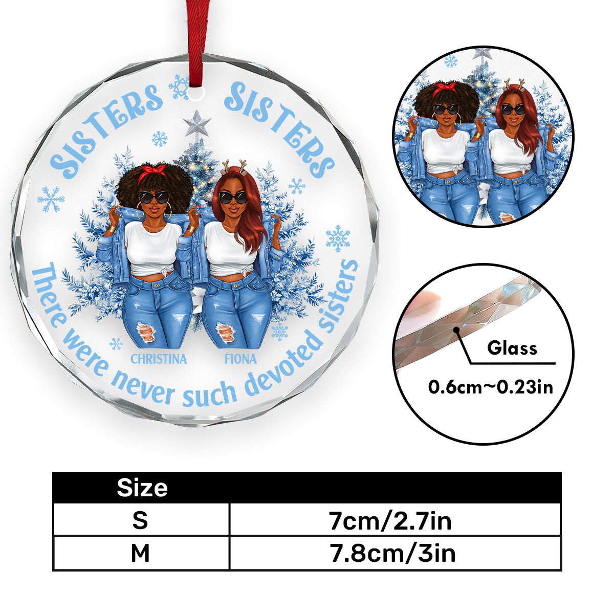There Were Never Such Devoted Sisters - Personalized Round Glass Ornament