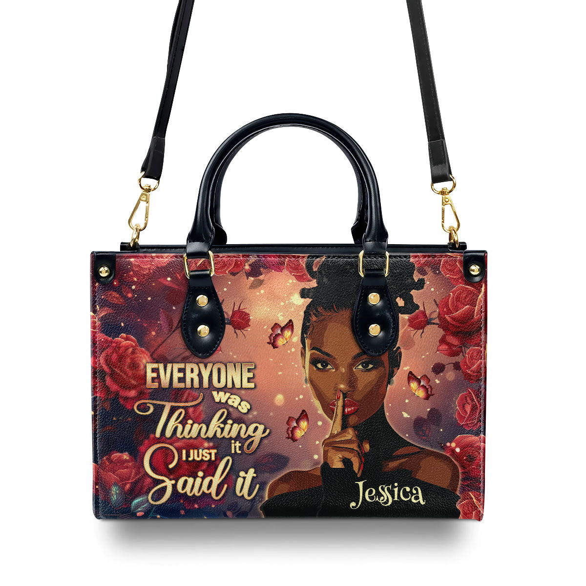 Everyone Was Thinking It I Just Said It - Personalized Leather Handbag SBLHBLL2520T