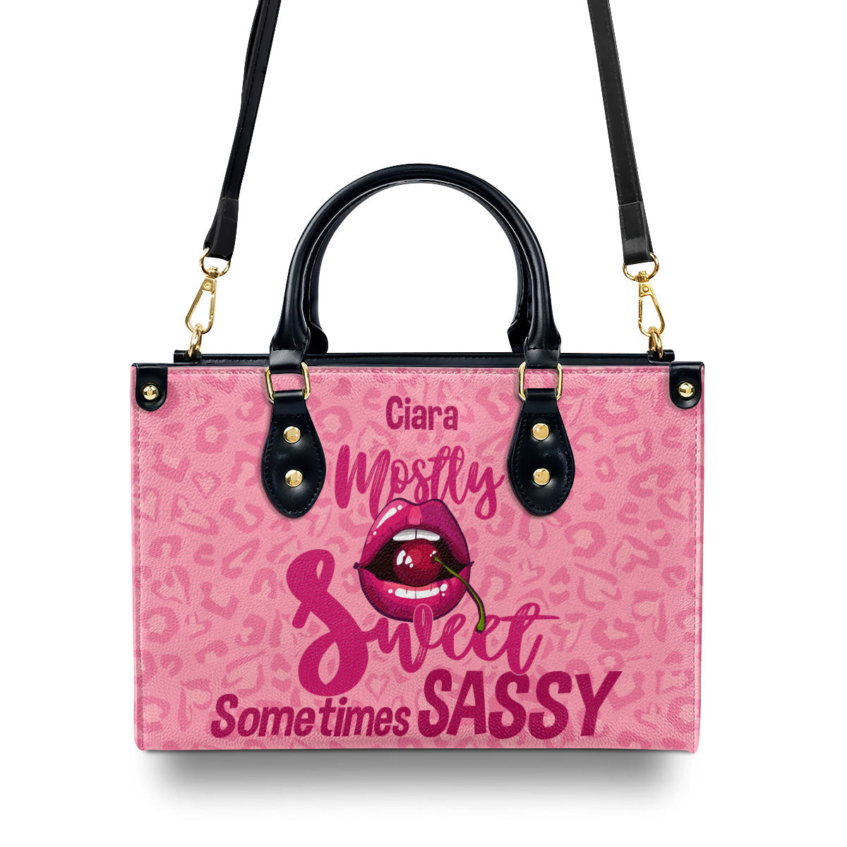 Mostly Sweet Sometimes Sassy - Personalized Leather Handbag STB201