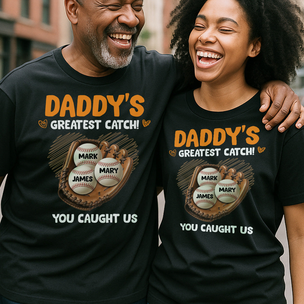 Daddy's Great Catch You Caught Us - Personalized 2D Unisex T-shirt