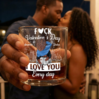 I Love You Every Day - Personalized Round Whiskey Glass