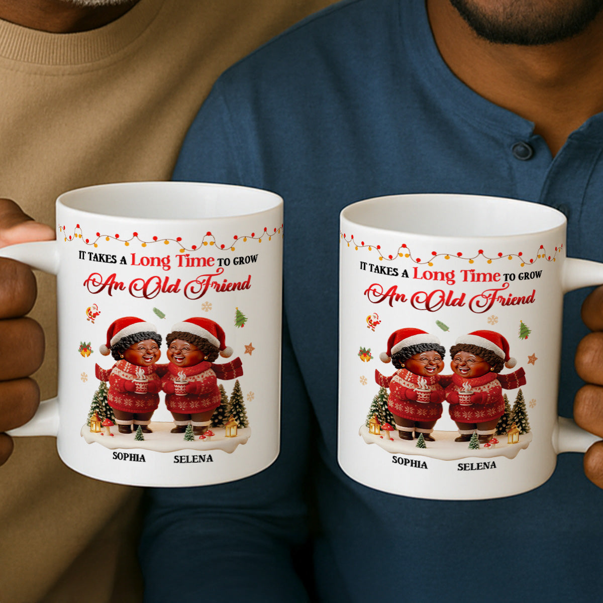 It Takes A Long Time To Grow  An Old Friend - Personalized Ceramic Coffee Mug