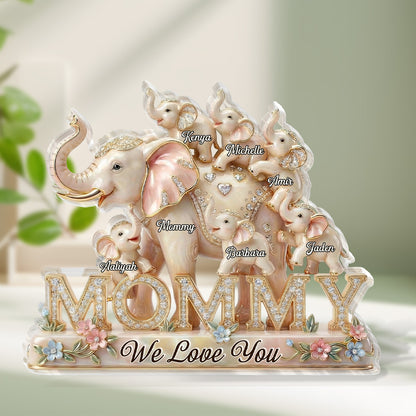 Mommy We Love You - Personalized Custom Shaped Acrylic Plaque