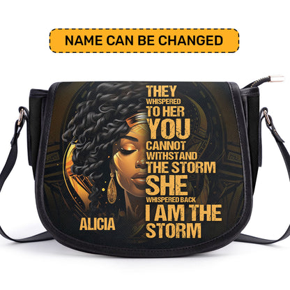 I Am The Storm - Personalized Leather Saddle Cross Body Bag SB113